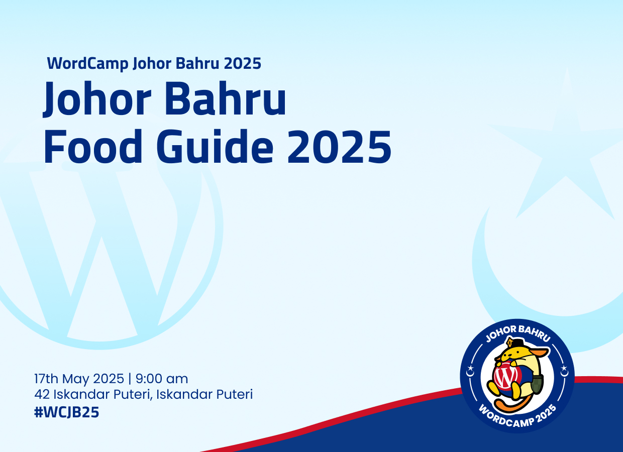 Johor Bahru Food Guide 2025 by Chan Ler-Kuan